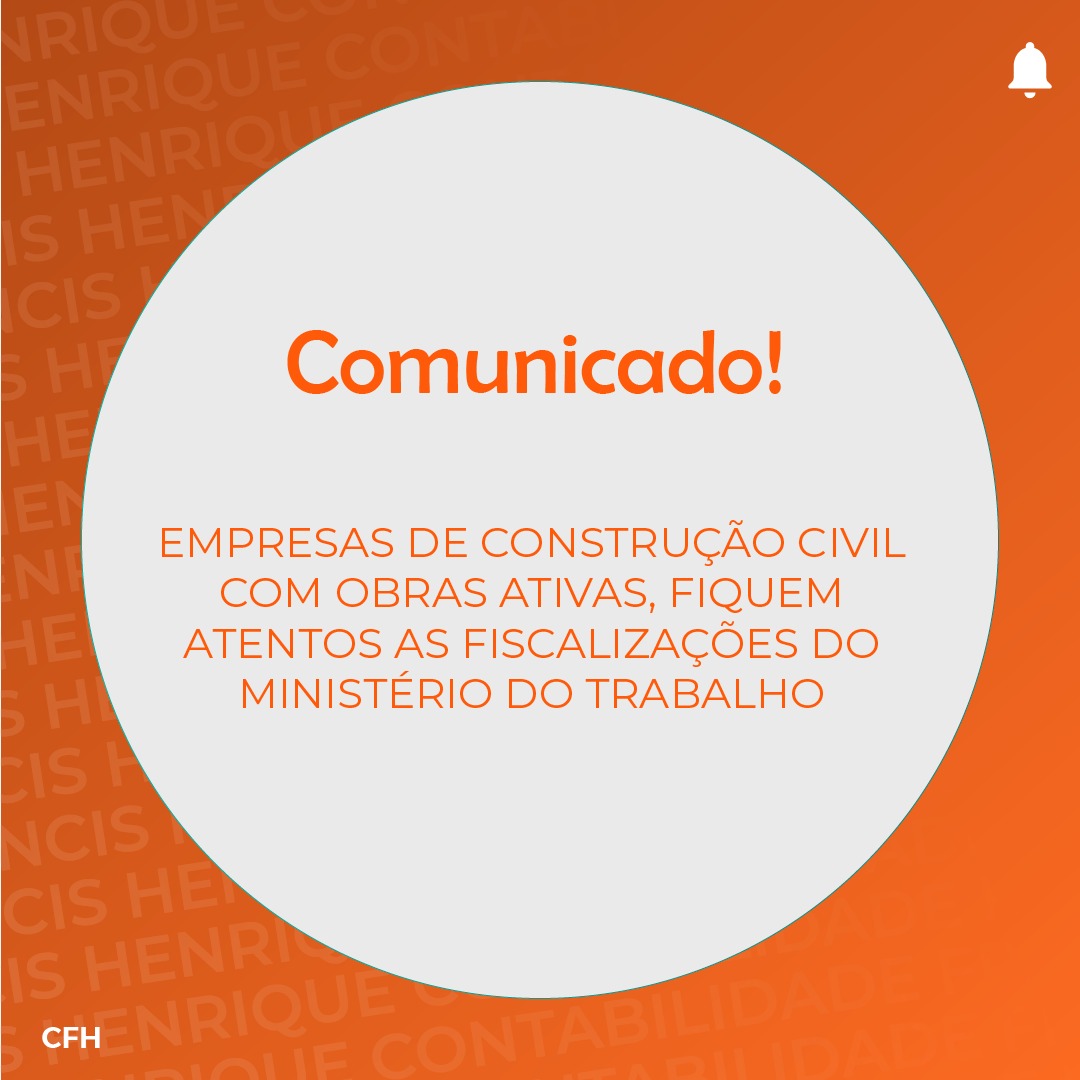  COMUNICADO PARA EMPRESAS DE CONSTRUÇÃO CIVIL